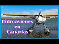 🏝🇮🇨🛩HIDROAVIONES como medio de TRANSPORTE EN TENETIFE ISLAS CANARIAS