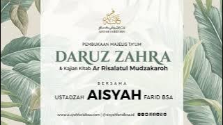 Kajian Kitab Risalatul Mudzakaroh || Ustadzah Aisyah Farid BSA