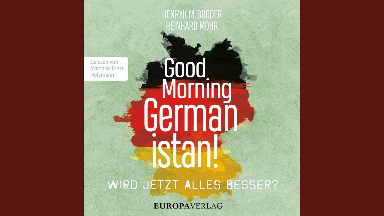 Kapitel 39 - Good Morning Germanistan!
