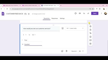 CREATING CUSTOMER FEEDBACK FORM WITH GOOGLE FORMS