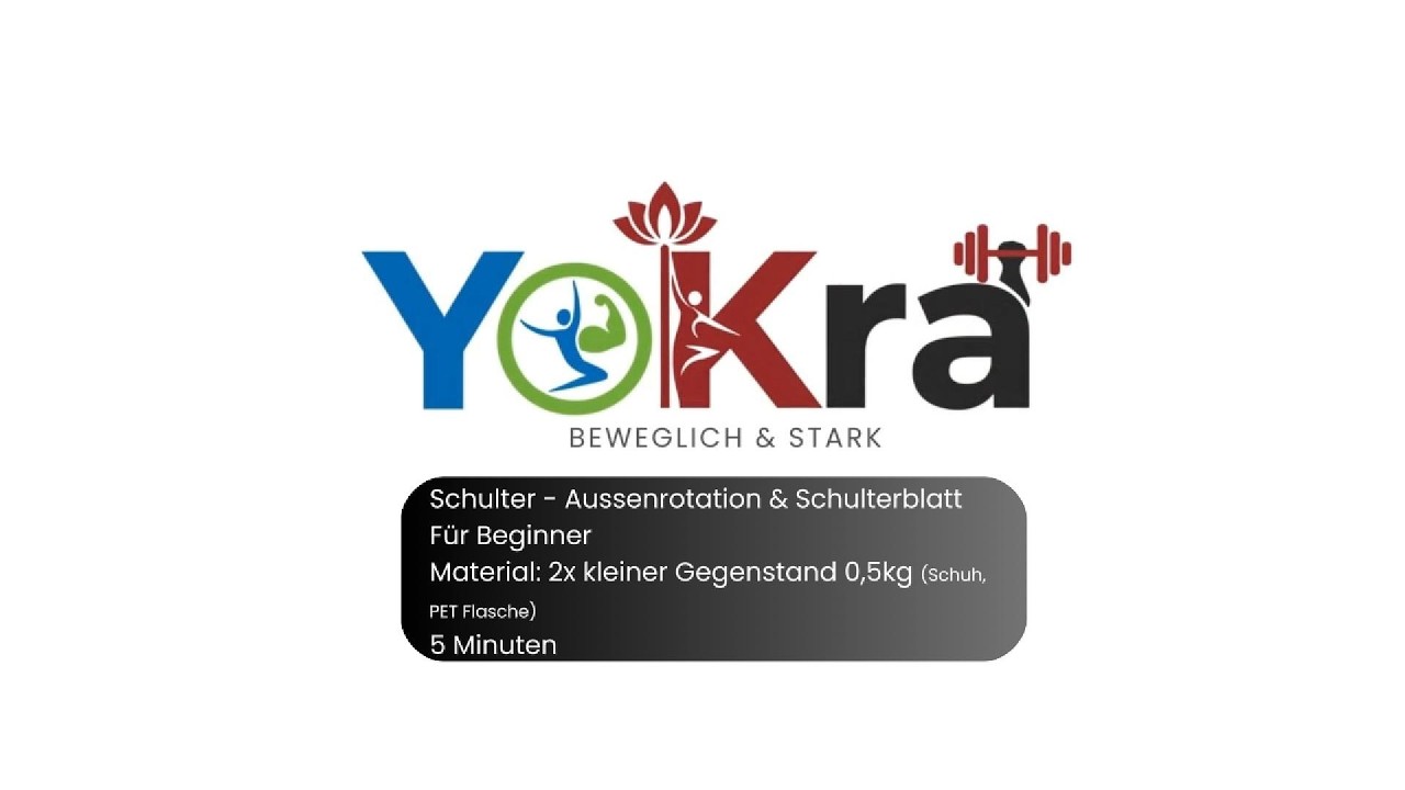 YoKra Schulter Flow | Starke & bewegliche Schultern & Schulterblätter | Beginner | 5 Minuten