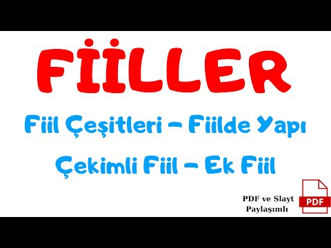 FİİLLER (Tek Video) Fiil Nedir? Fiil Çeşitleri - Fiilde Yapı - Çekimli Fiil - Ek Fiil - Kip - Zaman