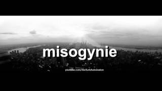 How to pronounce misogynie in French