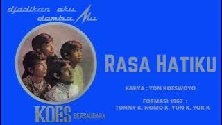 Koes Bersaudara - Rasa Hatiku (1967)