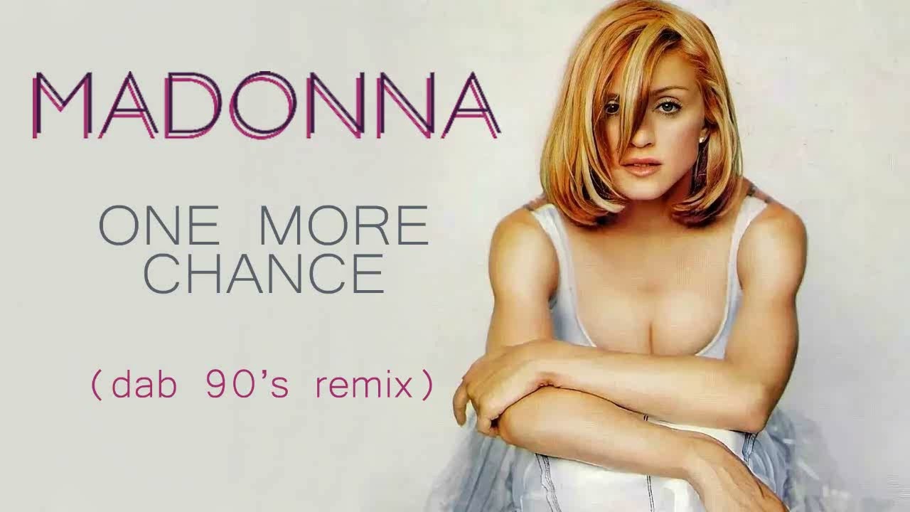 Madonna - One More Chance (Dab 90'S Remix) - YouTube