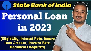 SBI PERSONAL LOAN 2023 Complete details in hindi | Personal Loan Eligibility & New Interest Rate