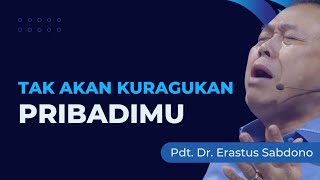 Tak Akan Kuragukan PribadiMu - Pdt. Erastus Sabdono, Truth ID Live Ibadah SS III 21 April 2024