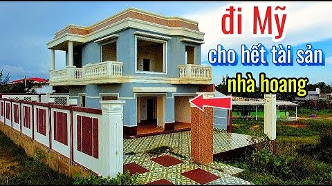 Việt kiều mới qua Mỹ bỏ hoang ngôi nhà còn cho hết tài sản bên trong khiến cả xóm ai cũng khó hiểu.