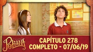 Download Lagu As Aventuras de Poliana | Capítulo 278 - 07/06/19, completo MP3