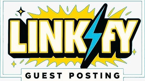 LinkifyGP – Boost Your Website SEO with Powerful Backlinks & Guest Posts!