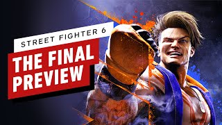 Street Fighter 6 - The Final Preview