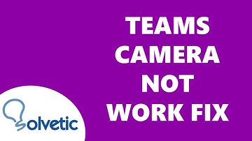 Microsoft TEAMS CAMERA NOT WORKING Windows 11 ✅✅