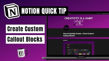 How to Quickly Create Custom Callout Blocks in Notion | #QuickTip