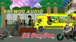 Story WA Animasi || Brewog Audio || DJ Pong Pong (Malam Tahun Baru 2022)