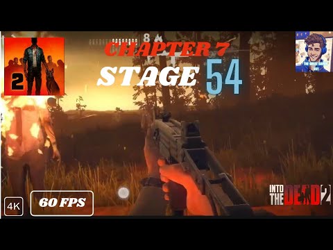 FATHER'S DESPERATE QUEST! Into the Dead 2 - Stage 7, Episode 54 - YouTube