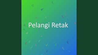 Pelangi Retak