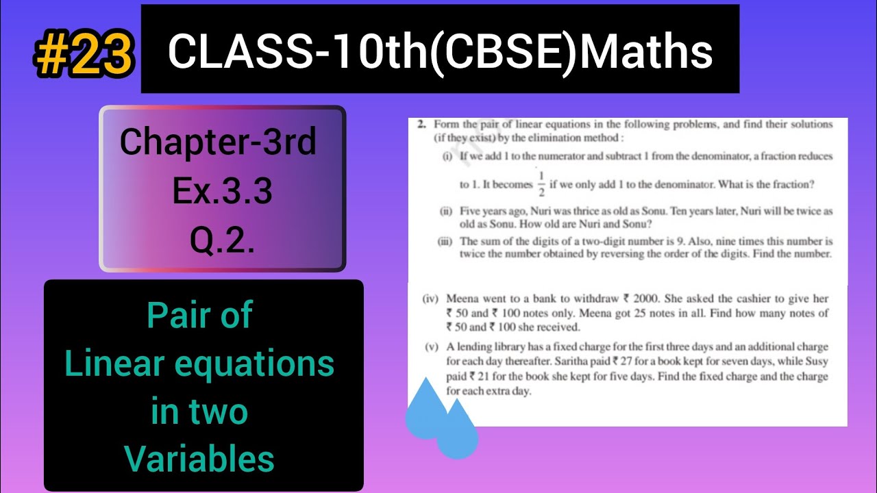 CLASS-10th(CBSE ) Maths,Chapter-3Ex(Pair of Linear equations in two variables) ,Ex.3.3,Q.2