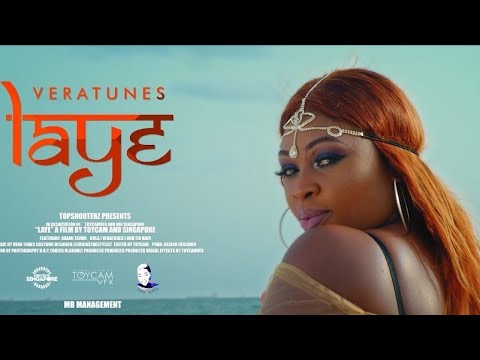 Vera Tunes  - Laye Official Music Video