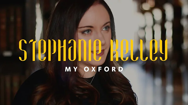 Stephanie Kelley | My Oxford