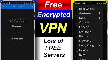 Free vpn of Touchvpn app review | unlimited  Free VPN Servers | unlimited bandwidth proxy unblocker