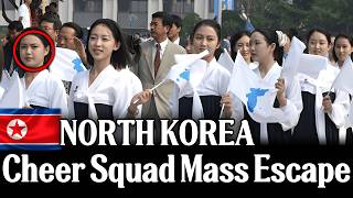 NORTH KOREACheer Squad Mass Escape  | Emotional Defector Story
