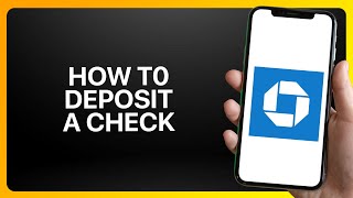 How To Deposit A Check With Chase Mobile Tutorial