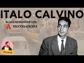 Italo calvino  vita opere pensiero