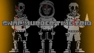 {Swap!Murder Time Trio} - Rise Of DUST | Unofficial Soundtrack Take (Ask before use)