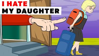 I Hate My Daughter Animated Story