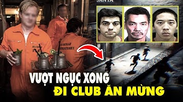 Trốn Tù Mà Còn Quay Vlog? Bộ Ba Tù Nhân Khiến FBI Khóc Thét!   - Cuộc Vượt Ngục Tại Nhà Tù Quận Cam