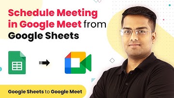 Schedule Meeting in Google Meet from Google Sheets