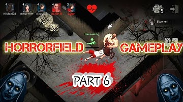 Horrorfield Gameplay walk through Part 6 😱 ||Horror Multiplayer Game😲||Escape from the Ghost 🏃🏃🏃