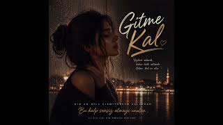 Gitme Kal Desem, - Duygusal Aşk Şarkısı 2026 Yeni