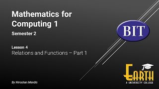 BIT | Sem 2 | Maths | Lesson 4 - Relations and Functions - Part 1