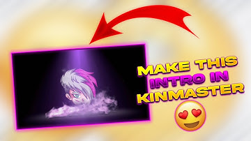 KineMaster Intro, Smoke Logo Reveal - New gaming Intro Editing Tricks In Kinemaster | Gaming intro