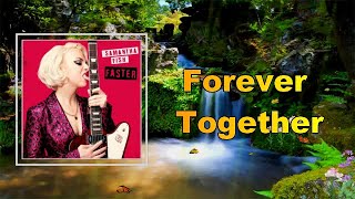 Samantha Fish - Forever Together (Lyrics)