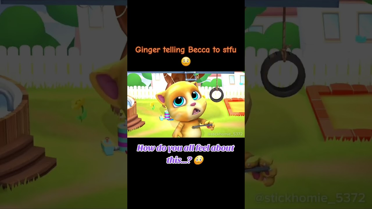 Talking Ginger telling Talking Becca to stfu 😭 