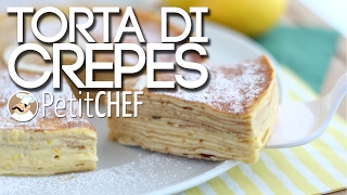 Torta di crêpes con crema al limone - Ricetta golosa, tutorial cucina Petitchef.it screenshot 2