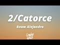 Rauw Alejandro 2 Catorce Letra Lyrics mp3