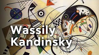 Wassily Kandinsky, the Master of Abstract Art | Documentary