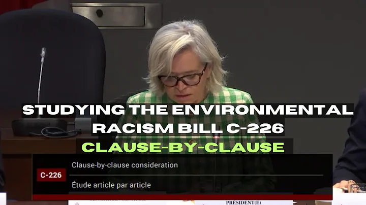Studying the Environmental Justice Bill C-226, Senate ENEV Committee Meeting No. 5 | May 2, 2024