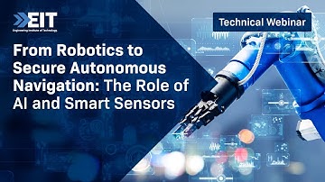 From Robotics to Secure Autonomous Navigation: The Role of AI and Smart Sensors