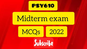 PSY610 | Mcqs Correct Solution | All Quiz | Neurological bases of behavior| Sem 2022 Midterm exam