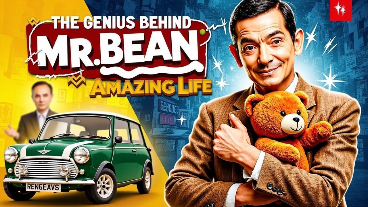 the-incredible-life-of-mr-bean-the-story-of-rowan-atkinson-youtube