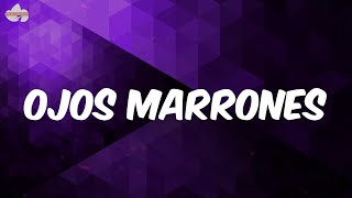 Ojos Marrones - Lasso - Letra/Lyrics