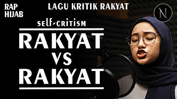 LAGU KRITIK RAKYAT || RAKYAT VS RAKYAT - NOIRNA RAP HIJAB (Official Music Video)