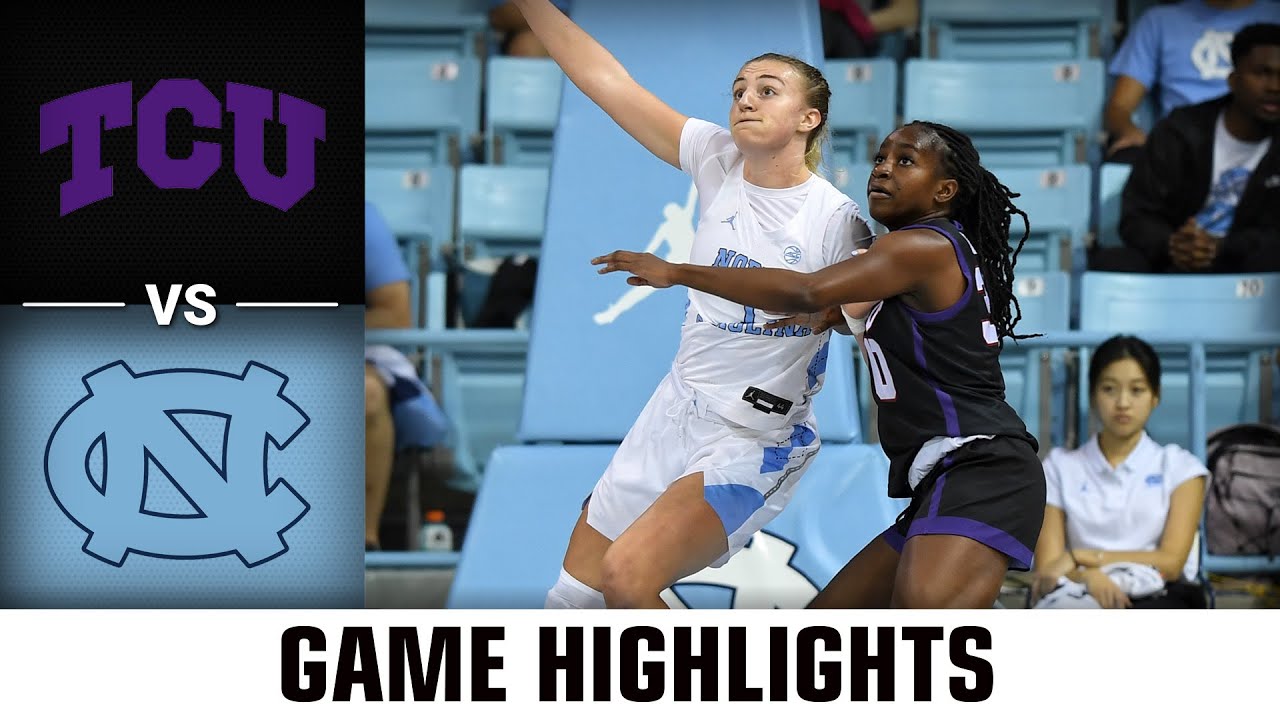 tcu-vs-north-carolina-acc-women-s-basketball-highlights-2022-youtube