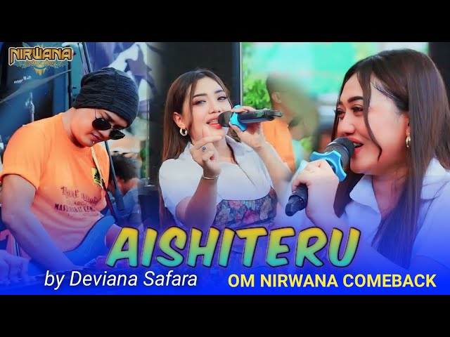 AISHITERU - Deviana Safara Om NIRWANA COMEBACK Live Turi LAMONGAN class=