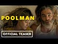 Poolman  official teaser trailer 2024 chris pine danny devito