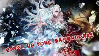 Nightcore - Masquerade